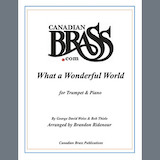 Canadian Brass 'What A Wonderful World' Trumpet and Piano