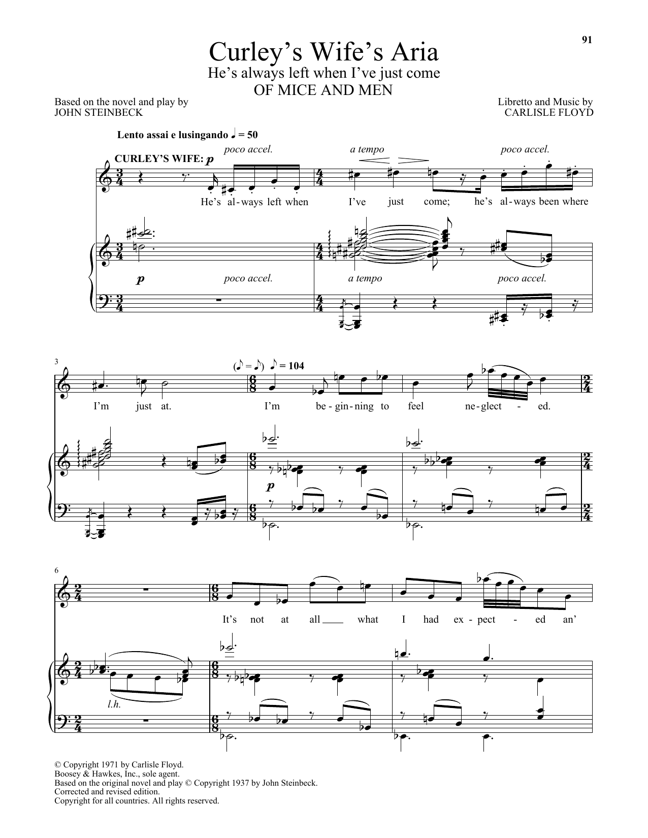 Carlisle Floyd Curley's Wife's Aria (He's Always Left When I've Just Come) (from Of Mice And Men) sheet music notes and chords arranged for Piano & Vocal