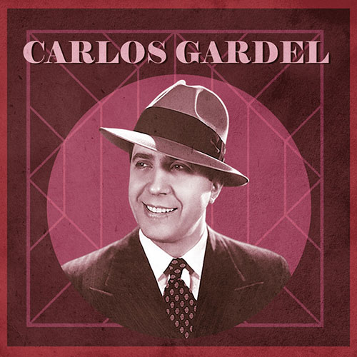 Easily Download Carlos Gardel Printable PDF piano music notes, guitar tabs for  Clarinet Solo. Transpose or transcribe this score in no time - Learn how to play song progression.