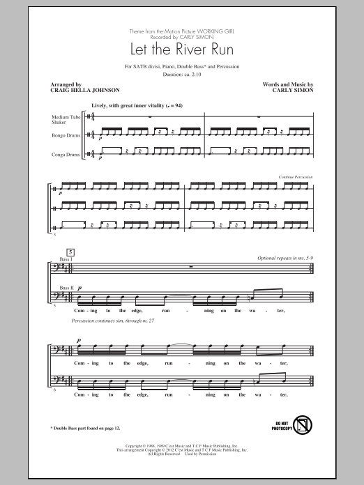 Carly Simon Let The River Run (arr. Craig Hella Johnson) sheet music notes and chords arranged for SATB Choir
