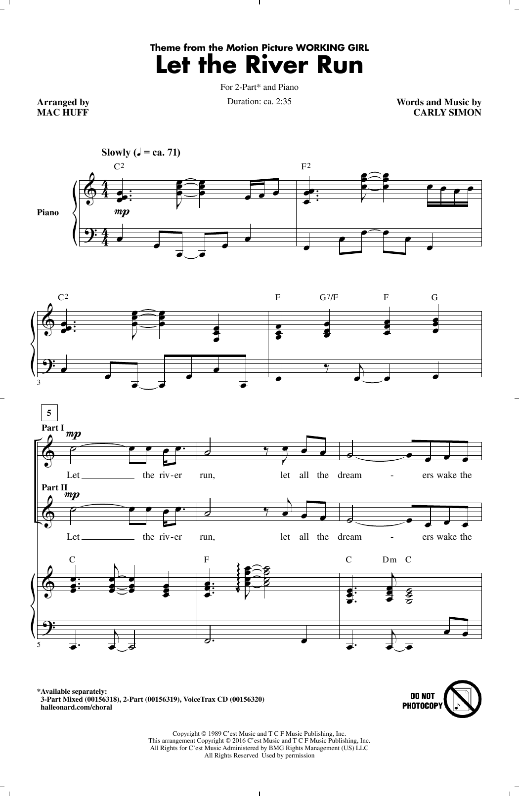 Carly Simon Let The River Run (arr. Mac Huff) sheet music notes and chords arranged for 2-Part Choir