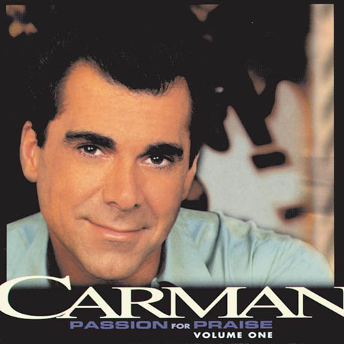 Easily Download Carman Printable PDF piano music notes, guitar tabs for  Piano, Vocal & Guitar Chords (Right-Hand Melody). Transpose or transcribe this score in no time - Learn how to play song progression.