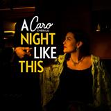 Caro Emerald 'A Night Like This' Piano, Vocal & Guitar Chords