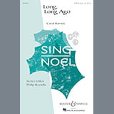 Carol Barnett 'Long, Long Ago' SATB Choir