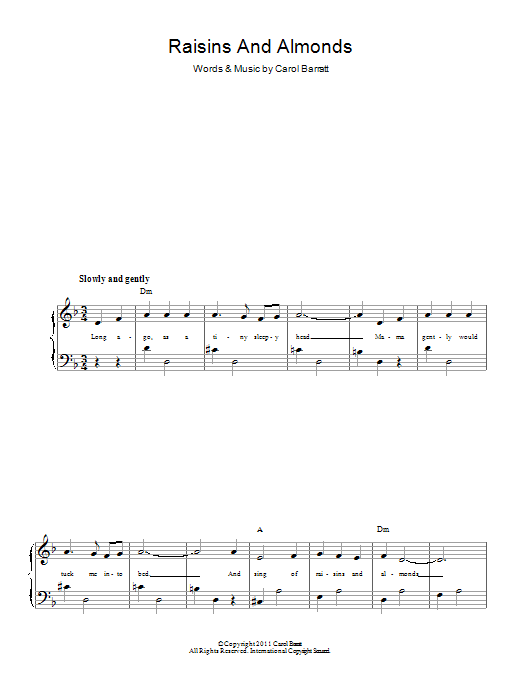 Carol Barratt Raisins And Almonds sheet music notes and chords arranged for Piano & Vocal