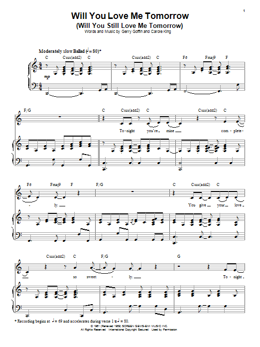 Carole King Will You Love Me Tomorrow (Will You Still Love Me Tomorrow) sheet music notes and chords arranged for Piano & Vocal