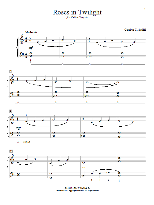 Carolyn C. Setliff Roses In Twilight sheet music notes and chords arranged for Educational Piano