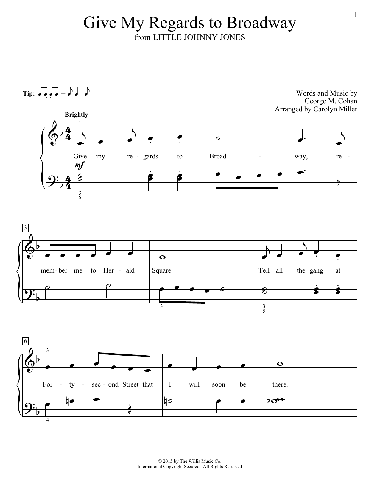 Carolyn Miller Give My Regards To Broadway sheet music notes and chords arranged for Educational Piano