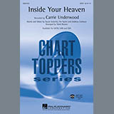 Carrie Underwood 'Inside Your Heaven (arr. Mark Brymer)' SATB Choir