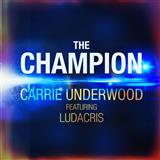 Carrie Underwood 'The Champion' Piano, Vocal & Guitar Chords (Right-Hand Melody)