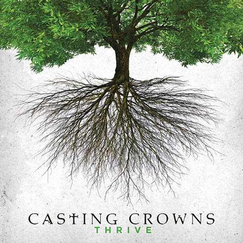 Easily Download Casting Crowns Printable PDF piano music notes, guitar tabs for  Piano, Vocal & Guitar Chords (Right-Hand Melody). Transpose or transcribe this score in no time - Learn how to play song progression.