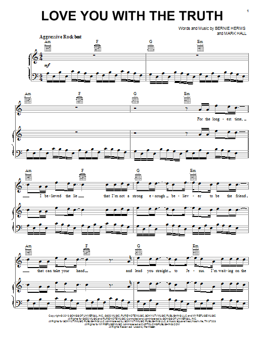 Casting Crowns Love You With The Truth sheet music notes and chords arranged for Piano, Vocal & Guitar Chords (Right-Hand Melody)