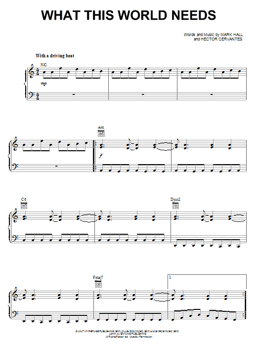 Casting Crowns What This World Needs sheet music notes and chords arranged for Piano, Vocal & Guitar Chords (Right-Hand Melody)