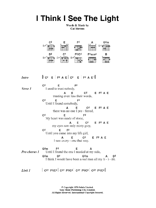 Cat Stevens I Think I See The Light sheet music notes and chords arranged for Guitar Chords/Lyrics