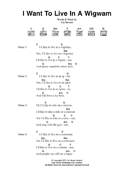 Cat Stevens I Want To Live In A Wigwam sheet music notes and chords arranged for Guitar Chords/Lyrics