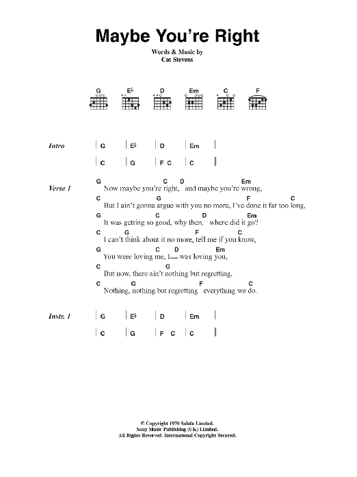 Cat Stevens Maybe You're Right sheet music notes and chords arranged for Guitar Chords/Lyrics