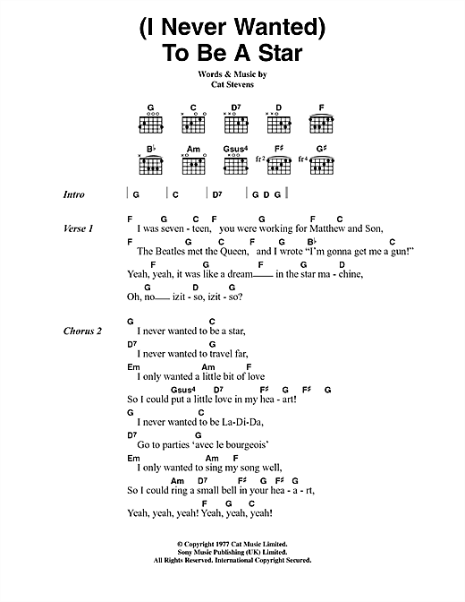 Cat Stevens (I Never Wanted) To Be A Star sheet music notes and chords arranged for Guitar Chords/Lyrics