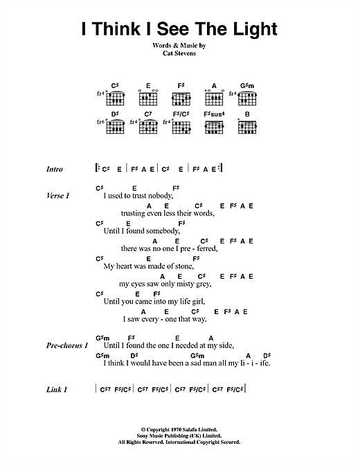 Cat Stevens I Think I See The Light sheet music notes and chords arranged for Guitar Chords/Lyrics