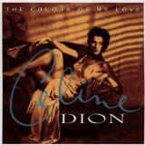 Celine Dion 'The Colour Of My Love' Piano, Vocal & Guitar Chords