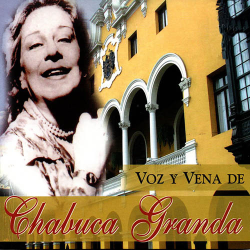 Easily Download Chabuca Granda Printable PDF piano music notes, guitar tabs for  Piano, Vocal & Guitar Chords (Right-Hand Melody). Transpose or transcribe this score in no time - Learn how to play song progression.