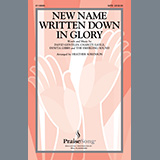 Charity Gayle 'New Name Written Down In Glory (arr. Heather Sorenson)' SATB Choir