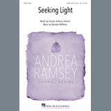 Charles Anthony Silvestri and Brandon Williams 'Seeking Light' SATB Choir