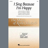 Charles H. Gabriel 'I Sing Because I'm Happy (adapt. Rollo Dilworth)' SAB Choir