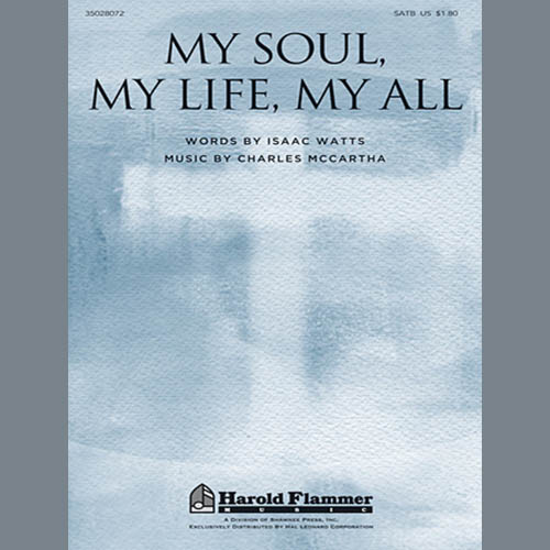 Easily Download Charles McCartha Printable PDF piano music notes, guitar tabs for  SATB Choir. Transpose or transcribe this score in no time - Learn how to play song progression.