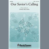 Charles McCartha 'Our Savior's Calling' SATB Choir