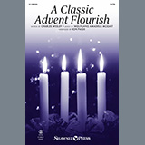 Charles Wesley 'A Classic Advent Flourish (arr. Jon Paige)' SATB Choir
