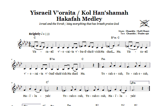 Chasidic/Sufi Chant Yisraeil V'oraita/Kol Han'shamah Hakafah Medley (Medley For Torah March) sheet music notes and chords arranged for Lead Sheet / Fake Book