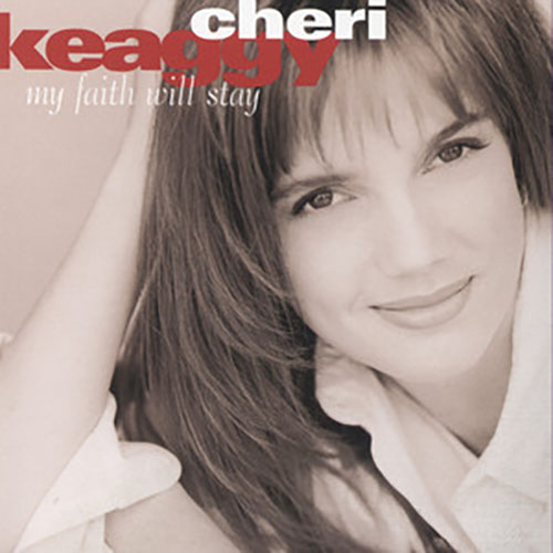 Easily Download Cheri Keaggy Printable PDF piano music notes, guitar tabs for  Easy Lead Sheet / Fake Book. Transpose or transcribe this score in no time - Learn how to play song progression.
