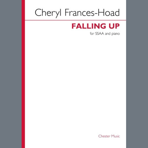 Easily Download Cheryl Frances-Hoad Printable PDF piano music notes, guitar tabs for  SSAA Choir. Transpose or transcribe this score in no time - Learn how to play song progression.