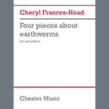 Cheryl Frances-Hoad 'Four pieces about earthworms' Accordion