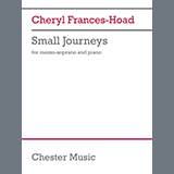 Cheryl Frances-Hoad 'Small Journeys' Piano & Vocal