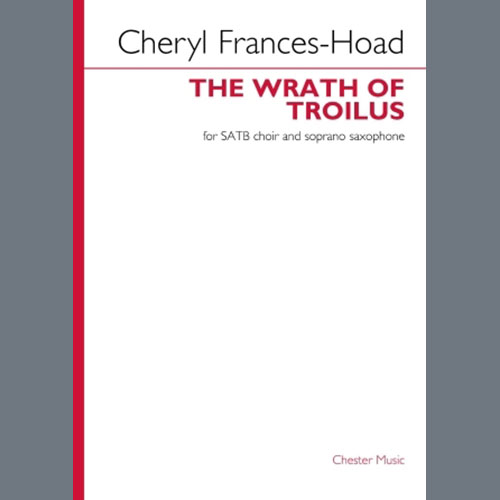 Easily Download Cheryl Frances-Hoad Printable PDF piano music notes, guitar tabs for  SATB Choir. Transpose or transcribe this score in no time - Learn how to play song progression.