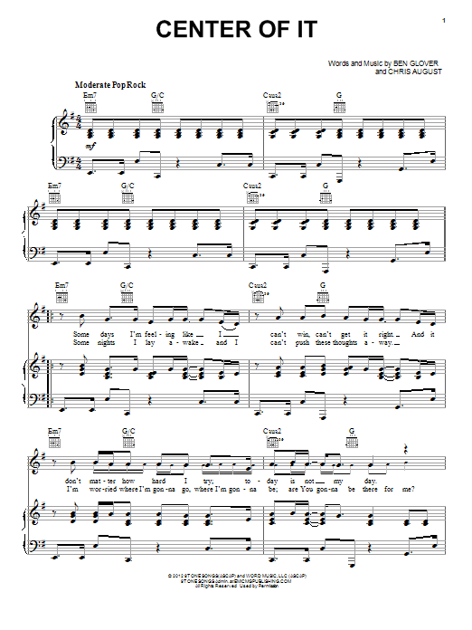 Chris August Center Of It sheet music notes and chords arranged for Piano, Vocal & Guitar Chords (Right-Hand Melody)