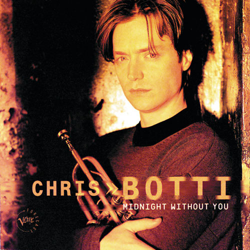 Easily Download Chris Botti Printable PDF piano music notes, guitar tabs for  Trumpet Transcription. Transpose or transcribe this score in no time - Learn how to play song progression.