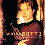 Chris Botti 'Midnight Without You' Trumpet Transcription