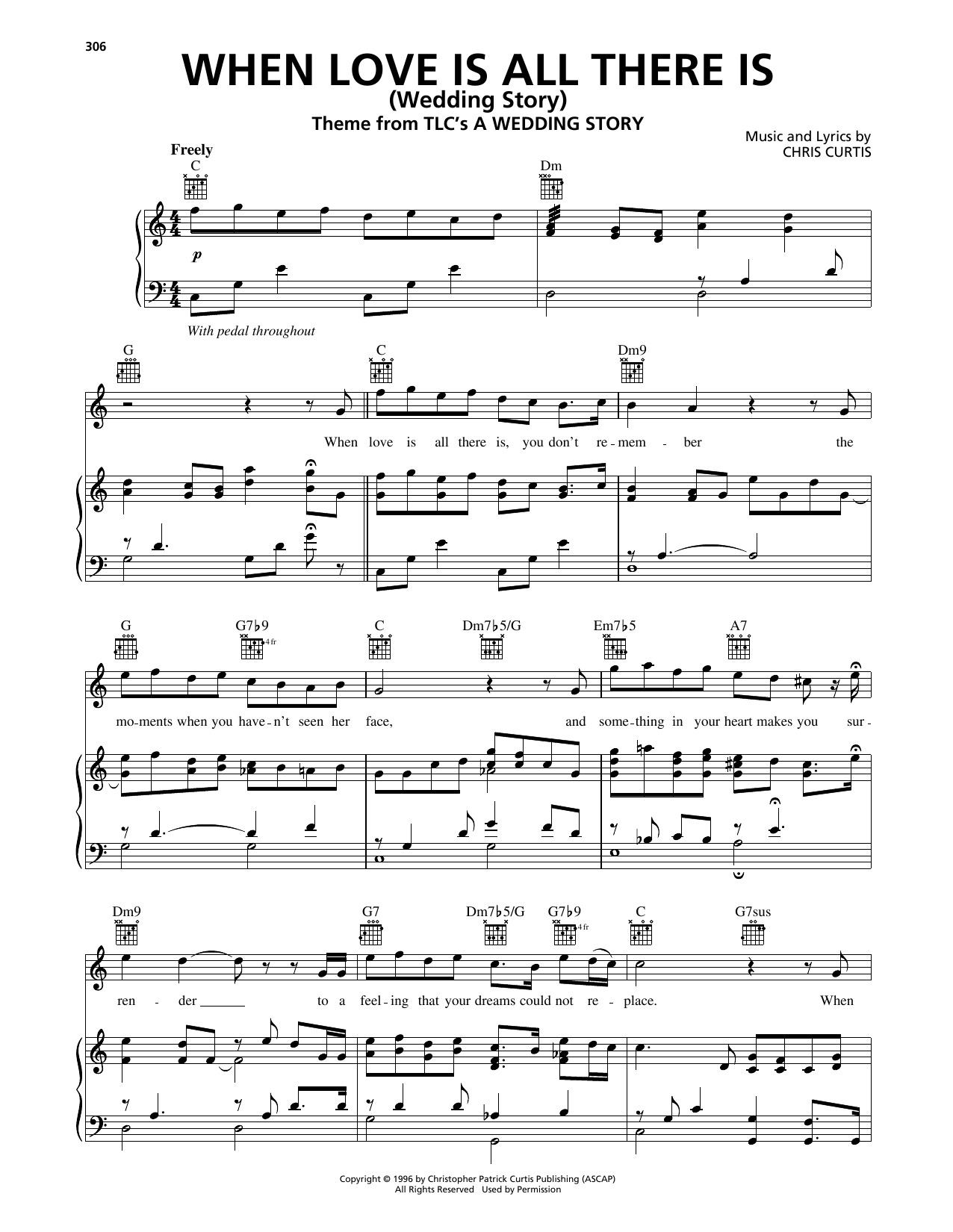 Chris Curtis When Love Is All There Is (Wedding Story) sheet music notes and chords arranged for Piano, Vocal & Guitar Chords (Right-Hand Melody)