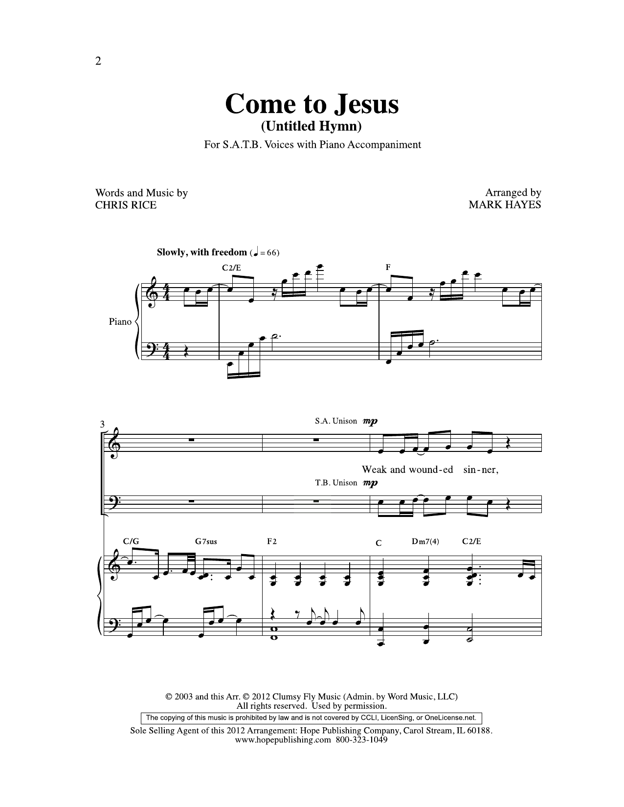 Chris Rice Come to Jesus (Untitled Hymn) (arr. Mark Hayes) sheet music notes and chords arranged for SATB Choir