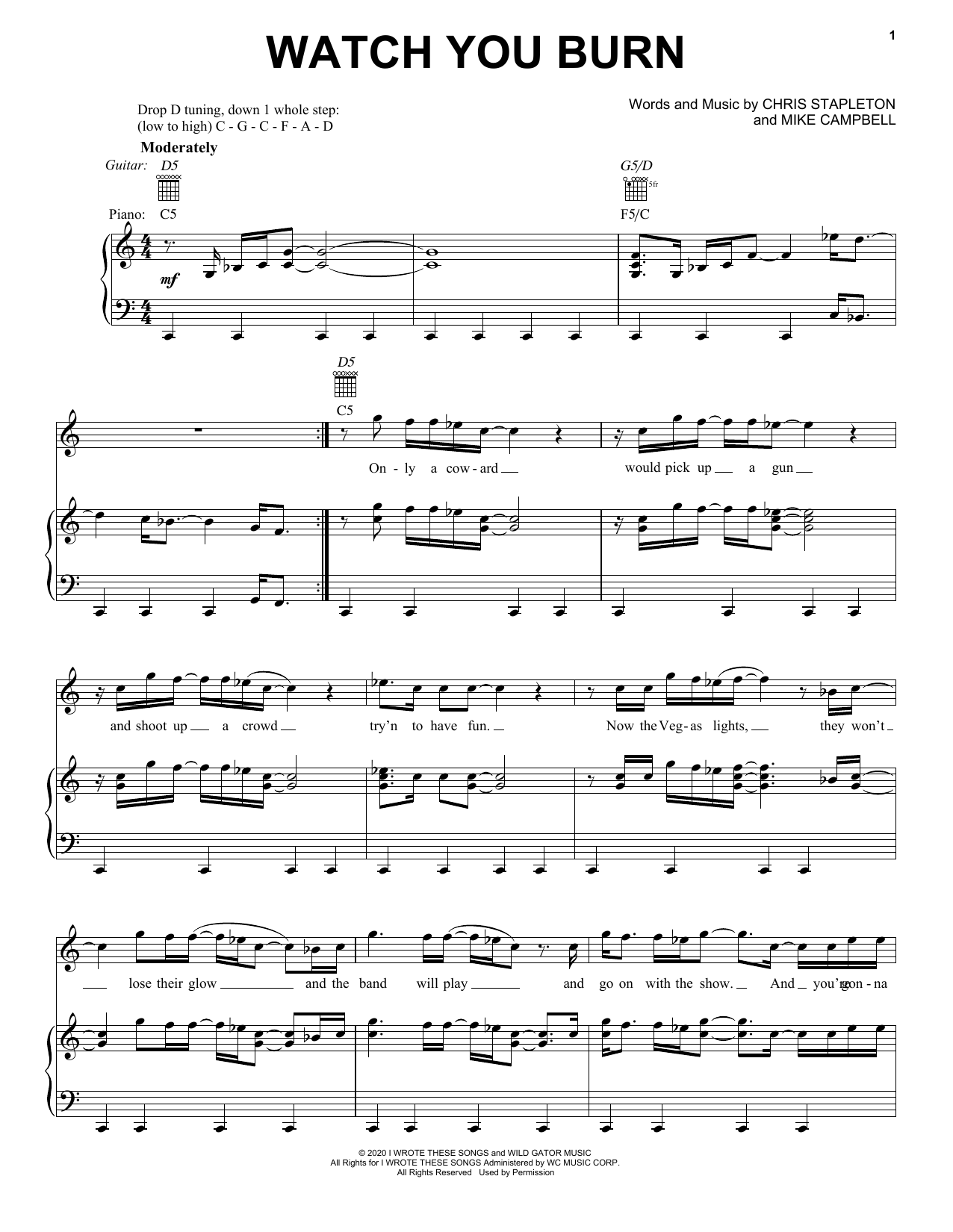 Chris Stapleton Watch You Burn sheet music notes and chords arranged for Piano, Vocal & Guitar Chords (Right-Hand Melody)