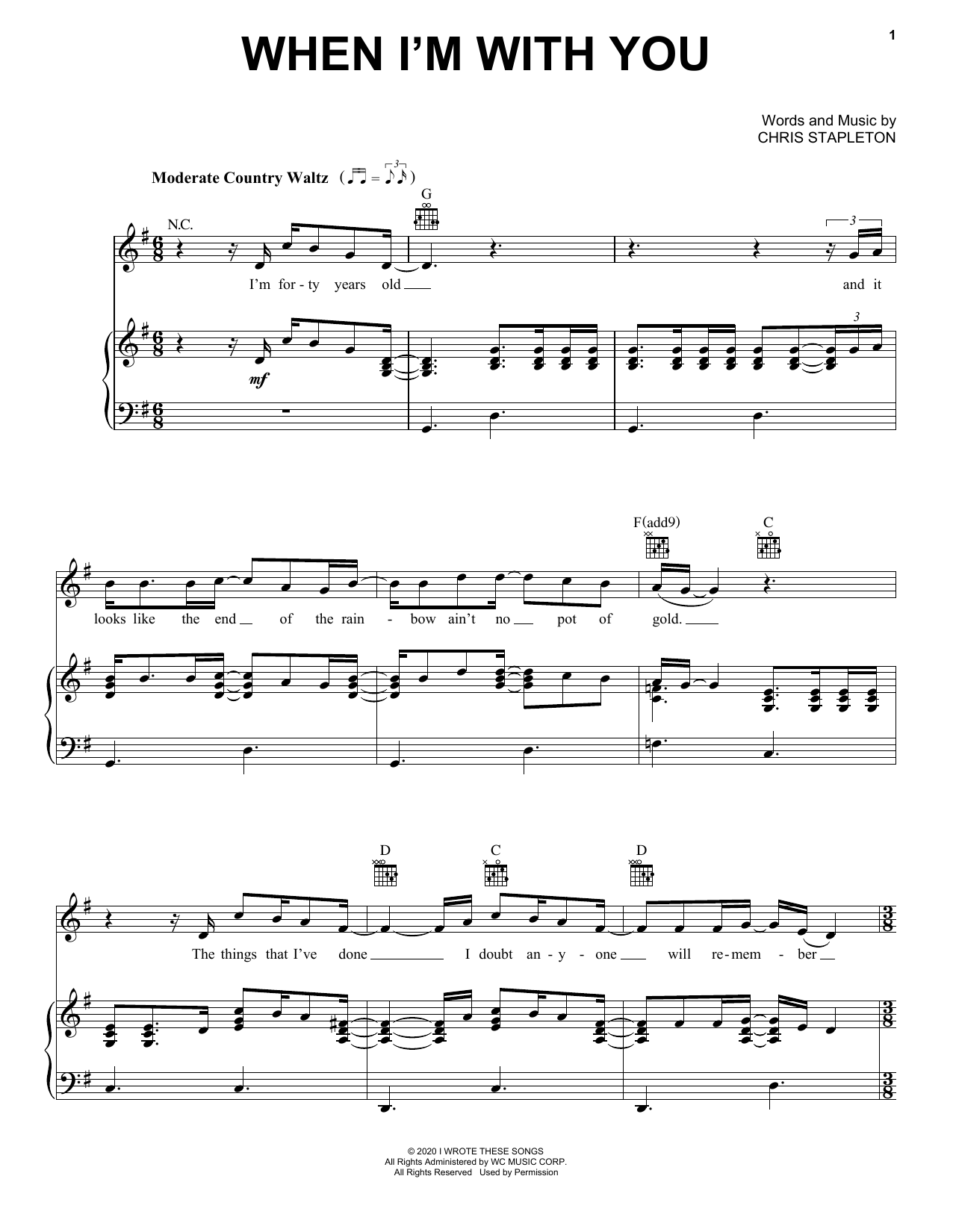 Chris Stapleton When I'm With You sheet music notes and chords arranged for Piano, Vocal & Guitar Chords (Right-Hand Melody)