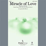 Chris Tomlin 'Miracle Of Love (arr. Ed Hogan)' SATB Choir