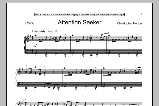Christopher Norton Attention Seeker sheet music notes and chords arranged for Piano Solo