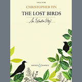 Christopher Tin 'The Lost Birds' SATB Choir