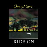 Christy Moore 'Ride On' Guitar Chords/Lyrics