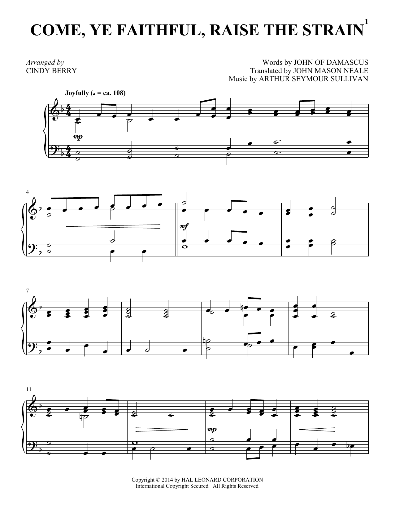 Cindy Berry Come, Ye Faithful, Raise The Strain sheet music notes and chords arranged for Piano Solo