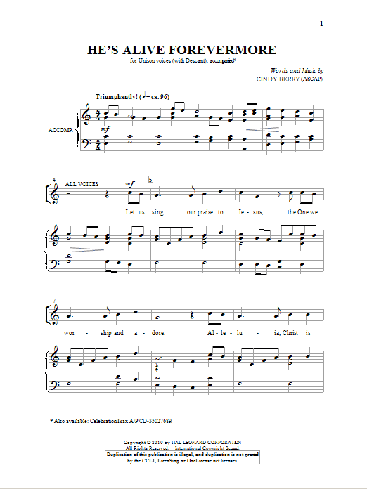 Cindy Berry He's Alive Forevermore sheet music notes and chords arranged for Unison Choir