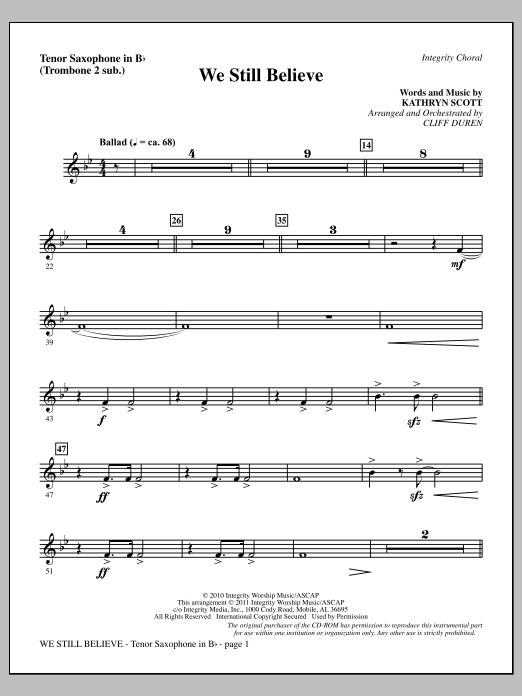 Cliff Duren We Still Believe - Tenor Sax (sub. Tbn 2) sheet music notes and chords arranged for Choir Instrumental Pak